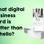 What digital business card is better than hi hello